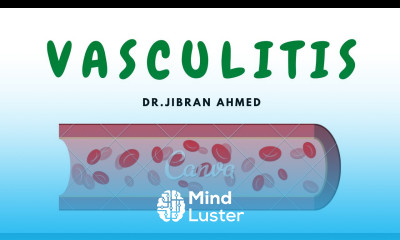 VASCULITIS II BLOOD VESSELS II SYSTEMIC PATHOLOGY II ROBBINS 10TH E II PATHOLOGY LECTURE