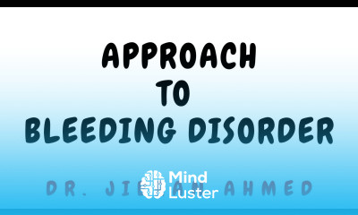 APPROACH TO BLEEDING DISORDER II PLATELET DISORDER VS COAGULATION DISORDER II ROBBINS 10TH E II