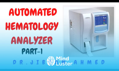AUTOMATED HEMATOLOGY ANALYZER II PART 1 II CLINICAL PATHOLOGY II DR JIBRAN AHMED