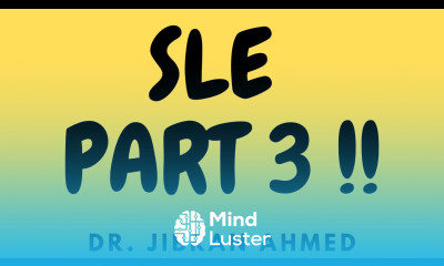  SLE PART 3 II IMMUNE SYSTEM II AUTOIMMUNITY II CHAP 6 II GENERAL PATHOLOGY II ROBBINS 10TH E