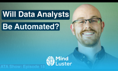 Will Data Analysts Be Automated Alex The Analyst Episode 18