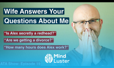 My Wife Answers Subscribers Questions About Me Alex The Analyst Show Episode 19