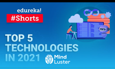 Top 5 Technologies in 2021 Trending Technologies in 2021 Shorts Edureka