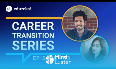 Career Transition Series Episode 13 Tableau Certification Training Edureka Reviews