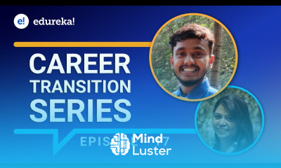 Career Transition Series Episode 17 Full Stack Web Development Internship Program Edureka