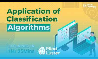 Application of Classification Algorithms Machine Learning Tutorial Great Learning