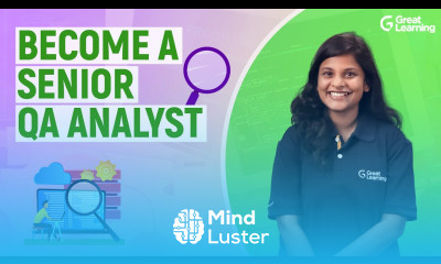 Become a Senior QA Analyst Great Learning