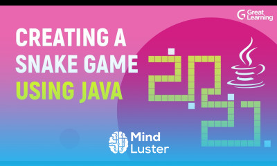 Creating a Snake Game using Java How to code Games in Java Java Projects Great Learning