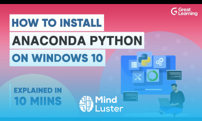 Learn How to Install Anaconda Python on Windows 10 Anaconda ...