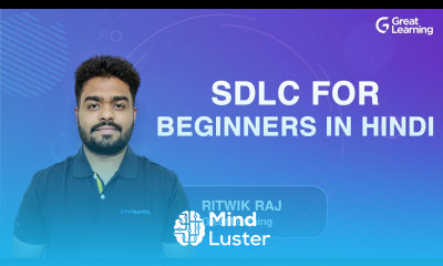SDLC for beginners in Hindi SDLC Tutorial Software Development Life Cycle Great Learning