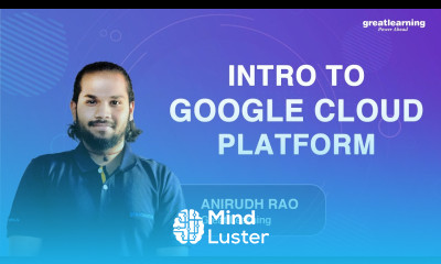 Learn Intro to Google Cloud Platform Google Cloud Tutorials for ...