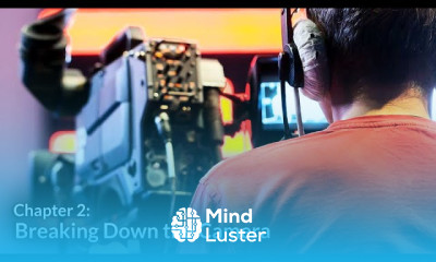 Breaking Down the Camera Basics of Camera Operations Chapter 2