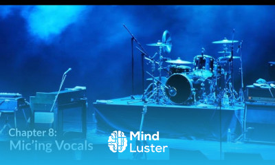 Mic ing Vocals Mic ing a Band Chapter 8