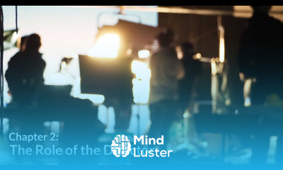 The Role of the Director Production Management Chapter 2