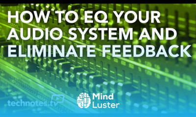 How to EQ Understanding Equalizers