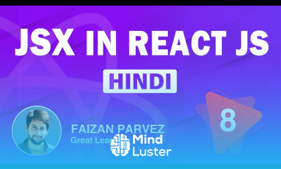 JSX In React JS React JS Tutorial For Beginners In Hindi Part 8 Great Learning