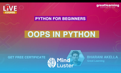 Python for Beginners Live Course OOPS In Python Python Programming Great Learning