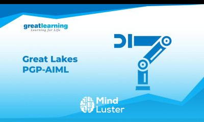PGP AIML Great Lakes Artificial Intelligent and Machine Learning Great Learning