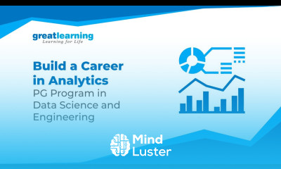 Build a Career in Analytics PG Program in Data Science and Engineering Great Learning