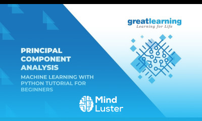 Principal Component Analysis Part 5 Machine Learning With Python Tutorial for Beginners