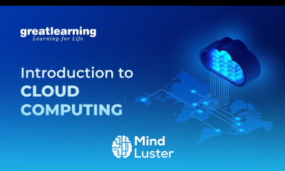 What is Cloud Computing Tutorial for Beginners Great Learning