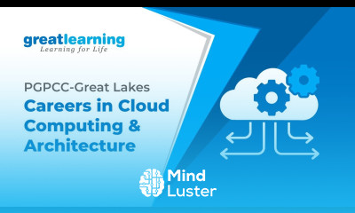 PGPCC Great Lakes Careers in Cloud Computing Architecture Great Learning