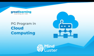 PG Program in Cloud Computing Great Lakes Great Learning