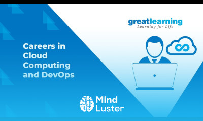 Careers in Cloud Computing and DevOps PGPCC at Great Lakes Great Learning