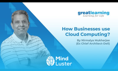 How Cloud Address Your Organizations Business Concerns Great Learning