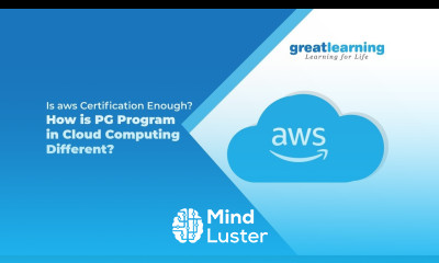 Is AWS Certification Enough How is PG Program in Cloud Computing Different Great Learning