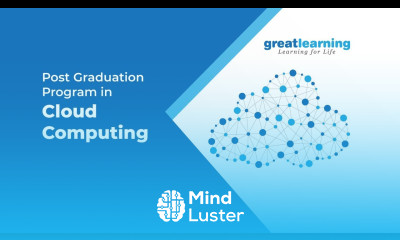 Great Lakes PG Program in Cloud Computing Program Introduction Great Learning