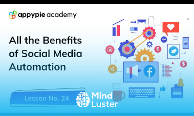 Social media automation benefit Lesson 24