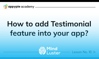 How to add Testimonial feature into your app Lesson 10