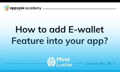 How to add E wallet Feature into your app Lesson 38