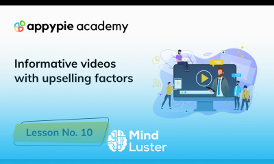 How to create an effective upsell video Lesson 10