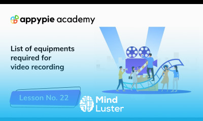 Video equipment Lesson 22