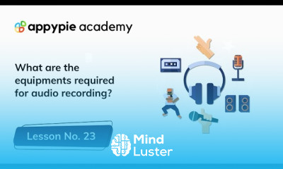 Audio recording equipment Lesson 23