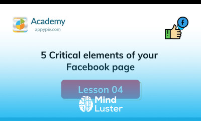 5 critical elements of your Facebook page Lesson 04