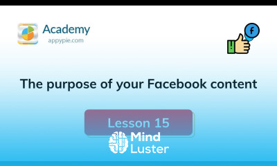 Purpose of your Facebook Content Lesson 15