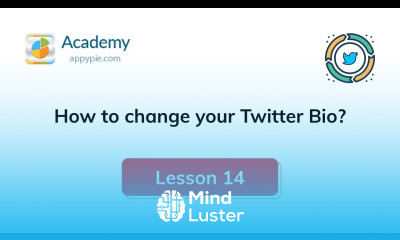How to change your Twitter Bio Lesson 14