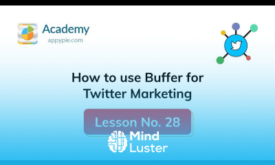 how to use buffer for twitter Lesson 28