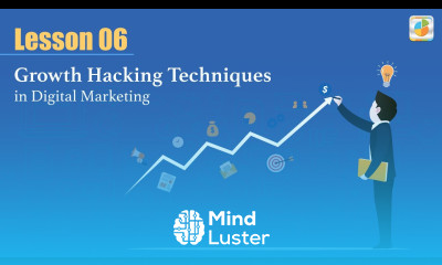 Growth Hacking Tools for Customer Retention Lesson 06