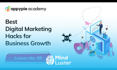 Best Digital Marketing Hacks for Business Growth Lesson 09