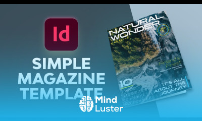 How to Create a Simple Magazine Template in Adobe InDesign