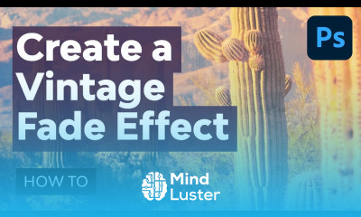 How to Create a Vintage Fade Effect Photoshop Action