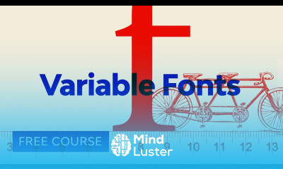 Variable Fonts for Web Design FREE COURSE