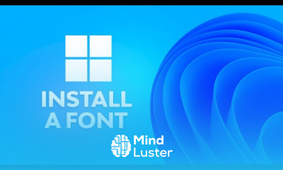 How to Install a Font on Windows 11