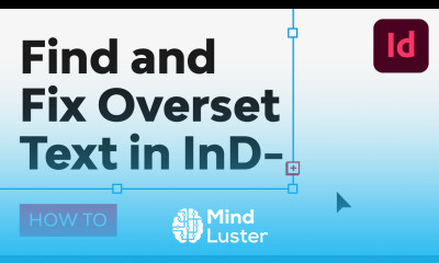 How to Find and Fix Overset Text in InDesign