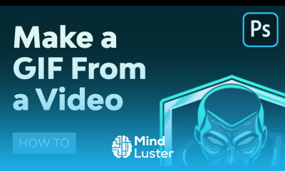 How to Make a GIF from a Video With and Without Photoshop