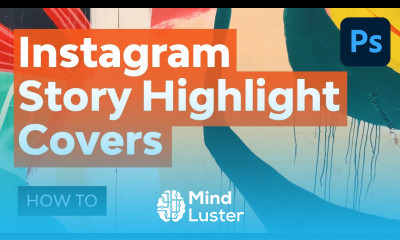 Easily Create Instagram Story Highlight Covers in Adobe Photoshop